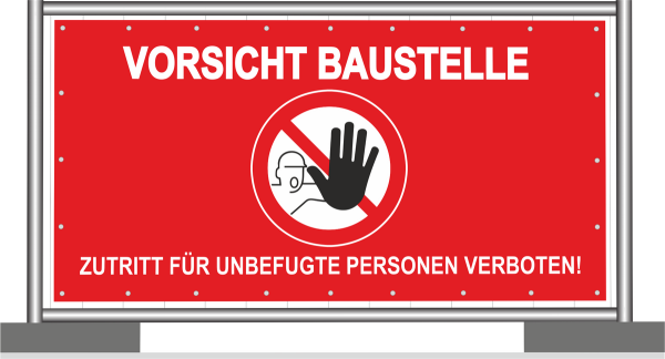 Bauzaunbanner grundfarbig Rot mit Symbol Achtung und Text Vorsicht Baustelle